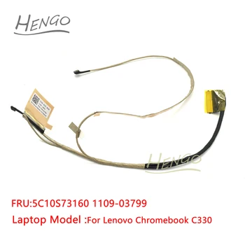 5C10S73160 1109-03799 Оригинальный Новый для Lenovo Chromebook C330 ЖК-дисплей EDP Видеокабель LVDS Кабель 81HY