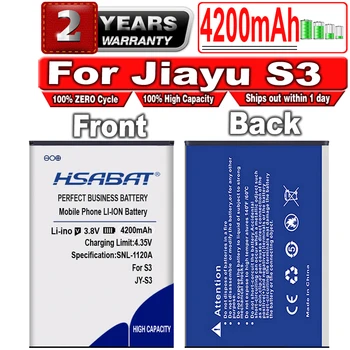 HSABAT Бесплатная доставка, 100% абсолютно Новый аккумулятор JY S3 JY-S3 большой емкости емкостью 4200 мАч для аккумулятора Jiayu S3