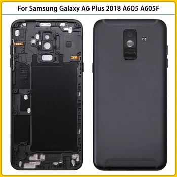 Для Galaxy A6 Plus 2018 A6 + A605 A605F Металлическая Средняя Рамка Задняя Крышка Батарейного Отсека Задний Корпус Объектива Камеры Боковые Кнопки