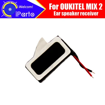 Наушник OUKITEL MIX 2 100% Новый оригинальный приемник динамика для переднего уха, Аксессуары для ремонта мобильного телефона OUKITEL MIX 2